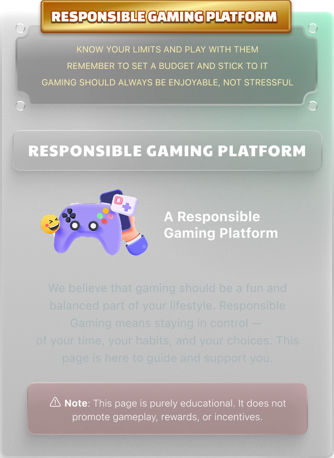 RESPONSIBLE GAMING PLATFORM
